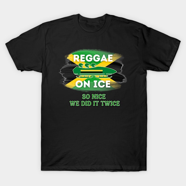 Jamaica Bobsled 2022, Reggae on Ice T-Shirt by MzM2U